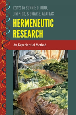 Hermeneutic Research: An Experiential Method by Palmieri, Paolo