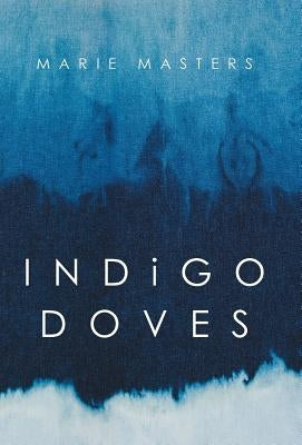 Indigo Doves by Masters, Marie