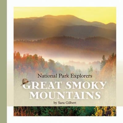 Great Smoky Mountains by Gilbert, Sara