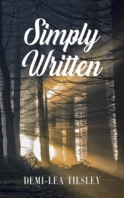 Simply Written by Tilsley, Demi-Lea