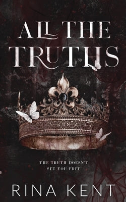 All The Truths: Special Edition Print by Kent, Rina