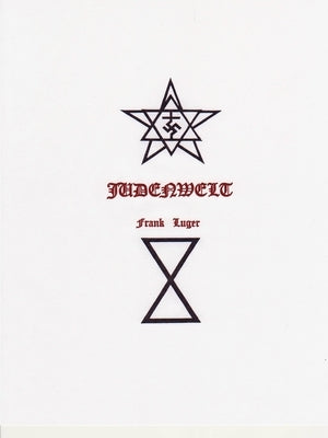 Judenwelt by Luger, Frank