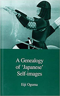 A Genealogy of Japanese Self-Images by Askew, David