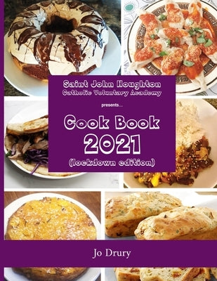 Cook Book 2021: Lockdown Edition by Drury, Jo