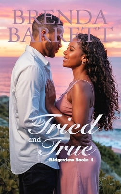 Tried and True by Barrett, Brenda