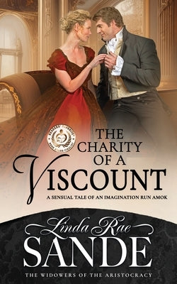 The Charity of Viscount by Sande, Linda Rae