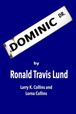 Dominic Drive by Collins, Lorna