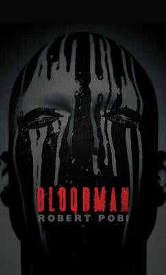 Bloodman by Pobi, Robert