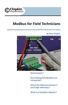 Modbus For Field Technicians by Chipkin, Peter