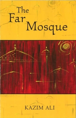 The Far Mosque by Ali, Kazim
