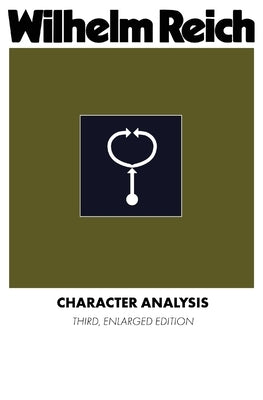 Character Analysis by Reich, Wilhelm