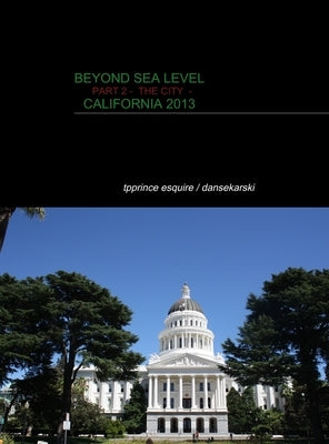Beyond Sea Level Part 2- The Cities: Part2- The Cities by Tpprince