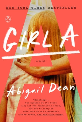 Girl a by Dean, Abigail