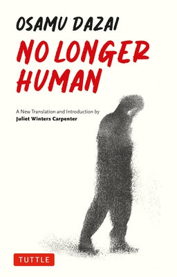 No Longer Human by Dazai, Osamu