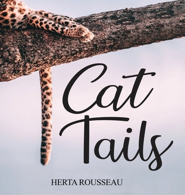 Cat Tails by Rousseau, Herta
