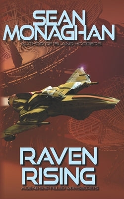 Raven Rising by Monaghan, Sean