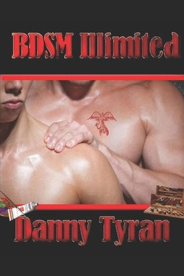 BDSM Illimited by Tyran, Danny