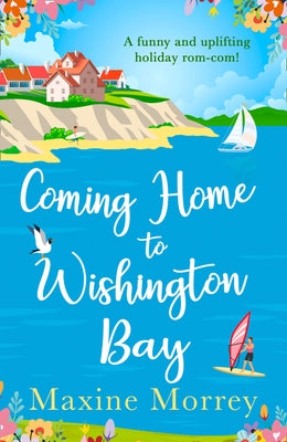 Coming Home to Wishington Bay by Morrey, Maxine