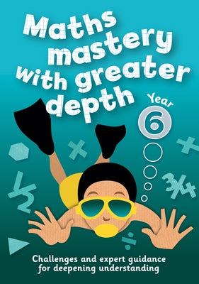 Year 6 Maths Mastery with Greater Depth: Teacher Resources with CD-ROM by Harpercollins Uk