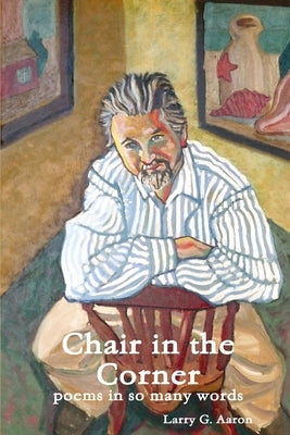 Chair in the Corner by Aaron, Larry