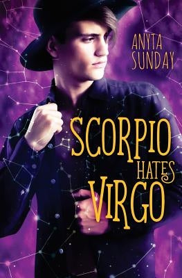 Scorpio Hates Virgo by Sunday, Anyta