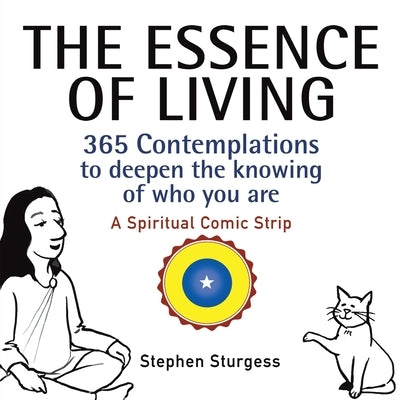 The Essence of Living by Sturgess, Stephen