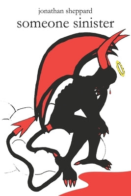 Someone Sinister by Sheppard, Jonathan