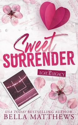 Sweet Surrender by Matthews, Bella