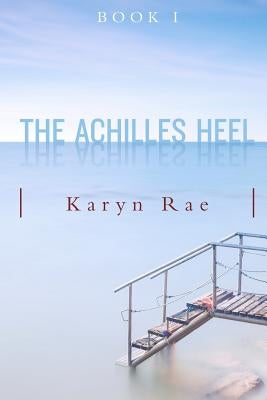 The Achilles Heel by March, Samantha