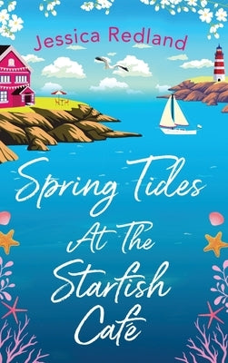 Spring Tides at The Starfish Cafe by Redland, Jessica