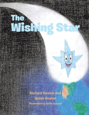 The Wishing Star by Geshel, Richard