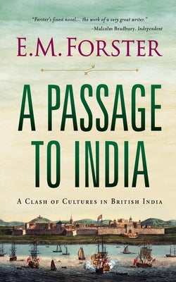 A Passage to India by Forster, E. M.