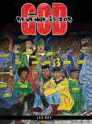 Revenge is for God by Ray, Les