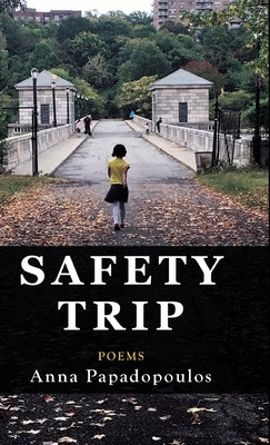 Safety Trip by Papadopoulos, Anna