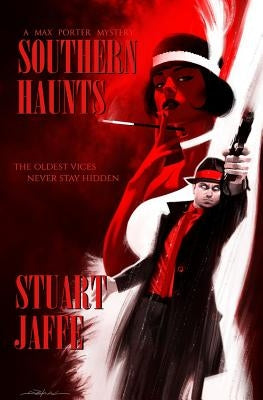 Southern Haunts by Jaffe, Stuart