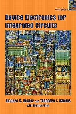 Integrated Circuits 3e by Muller, Richard S.