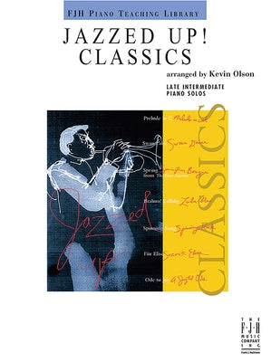 Jazzed Up! Classics by Olson, Kevin