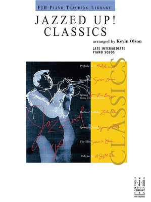 Jazzed Up! Classics by Olson, Kevin
