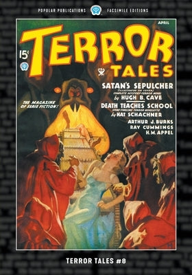 Terror Tales #8: Facsimile Edition by Cave, Hugh B.