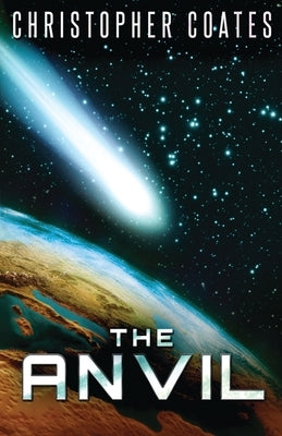 The Anvil by Coates, Christopher