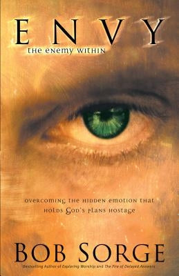 Envy: The Enemy Within by Sorge, Bob