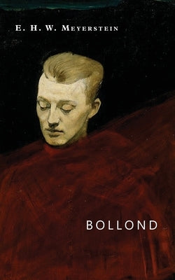 Bollond by Meyerstein, E. H. W.