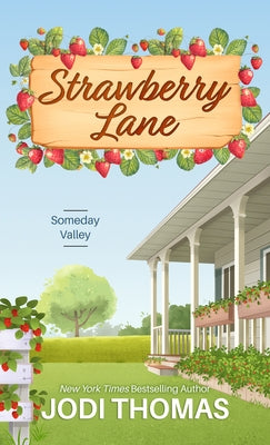 Strawberry Lane by Thomas, Jodi