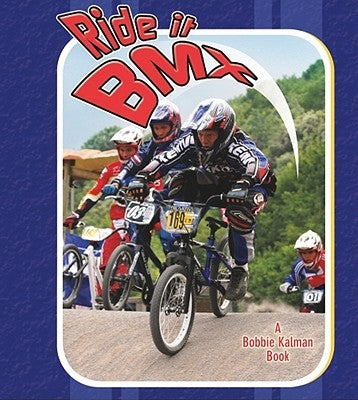 Ride It BMX by Stuckey, Rachel