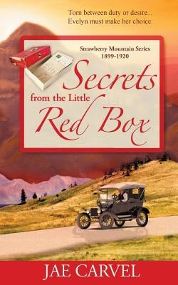Secrets from the Little Red Box by Carvel, Jae