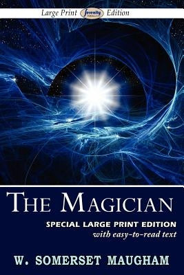The Magician (Large Print Edition) by Maugham, W. Somerset