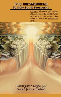 Daily Breakthrough to Holy Spirit Prosperity by Sauer, Wolfgang D.