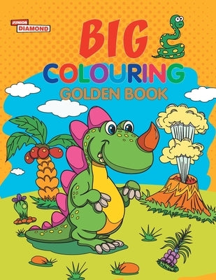 Big Colouring Golden Book for 5 to 9 years Old Kids Fun Activity and Colouring Book for Children by Verma, Priyanka