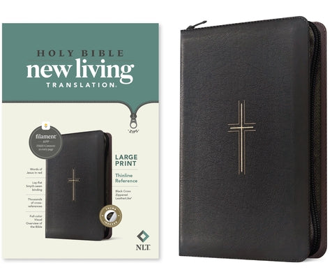 NLT Large Print Thinline Reference Zipper Bible, Filament Enabled (Leatherlike, Black Cross, Indexed, Red Letter) by New Living Translation
