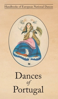 Dances of Portugal by Armstrong, Lucile